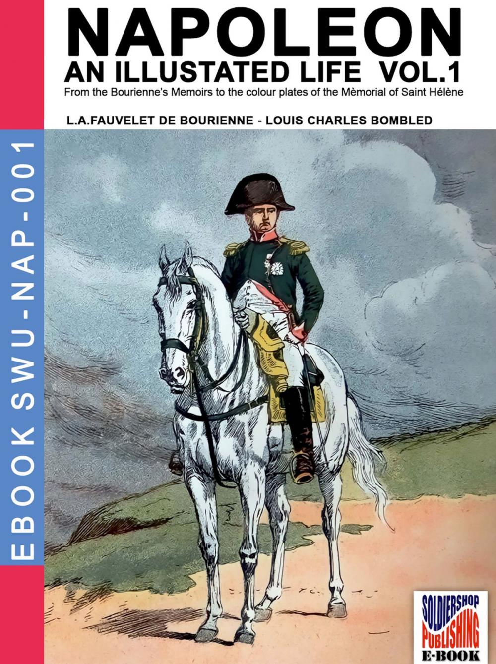 Big bigCover of Napoleon - An illustrated life Vol. 1