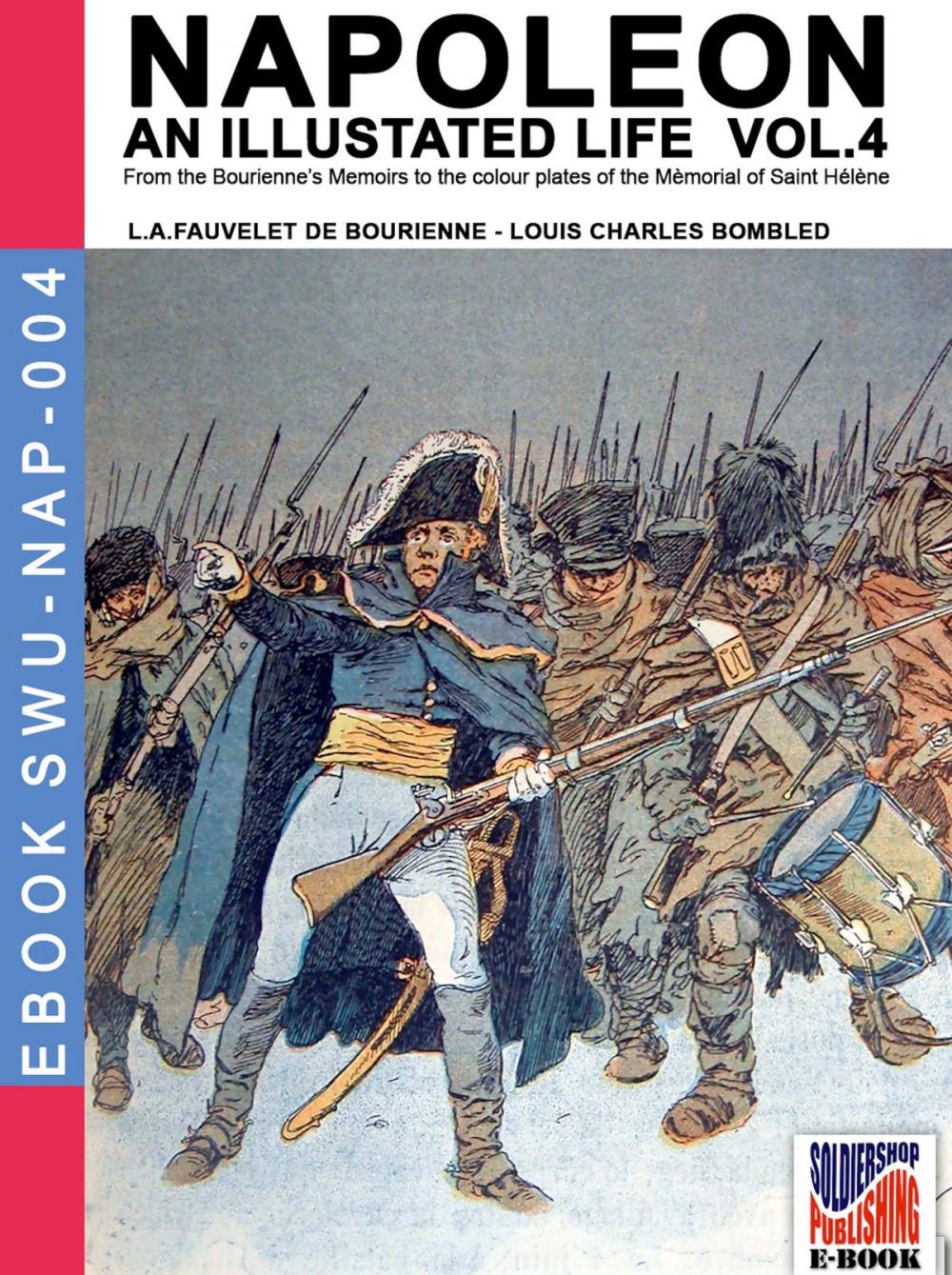 Big bigCover of Napoleon - An illustrated life Vol. 4