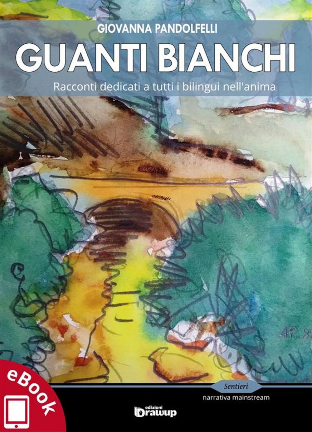 Big bigCover of Guanti bianchi