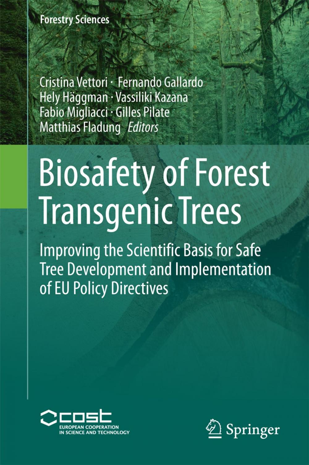 Big bigCover of Biosafety of Forest Transgenic Trees