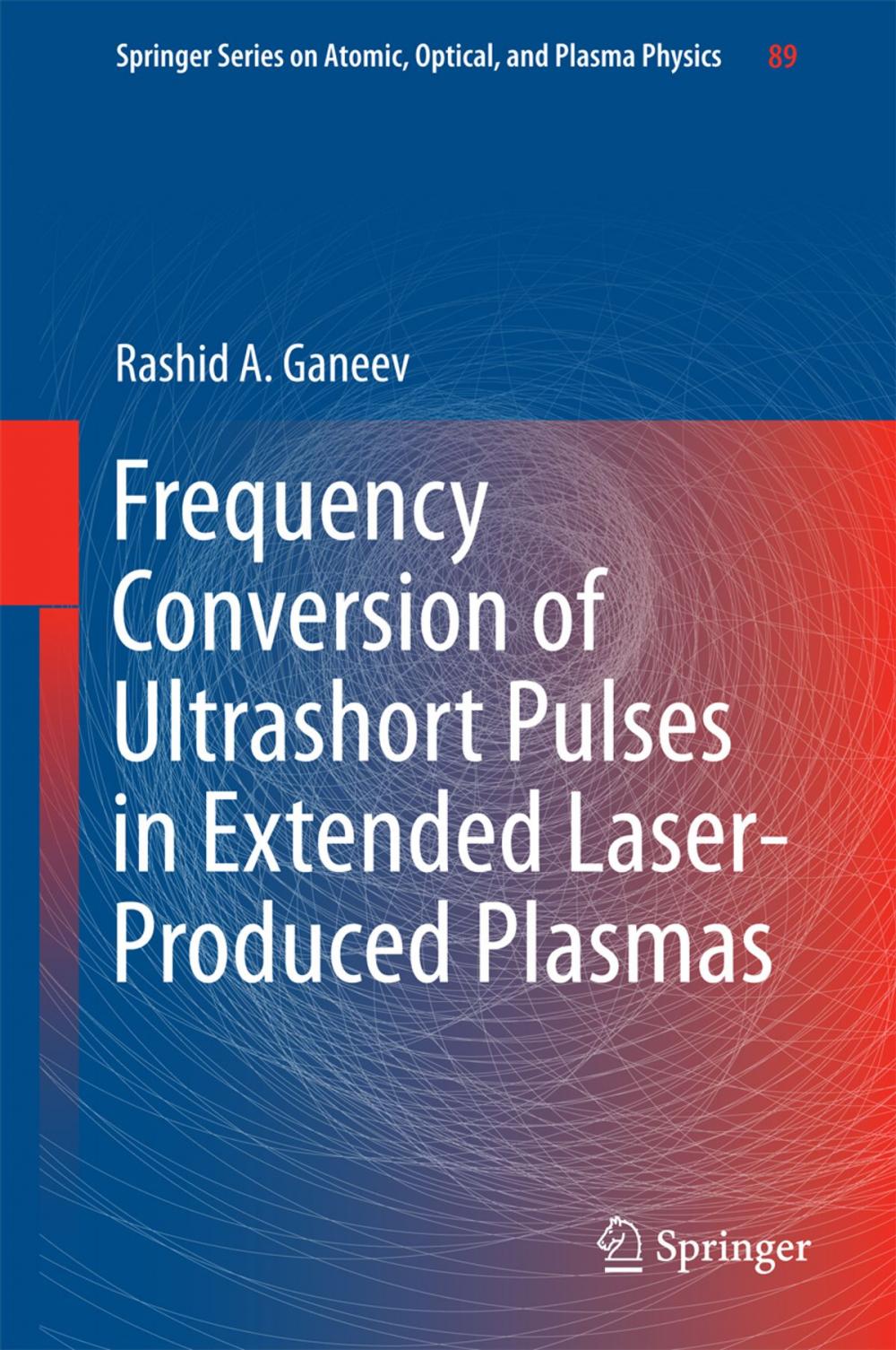 Big bigCover of Frequency Conversion of Ultrashort Pulses in Extended Laser-Produced Plasmas