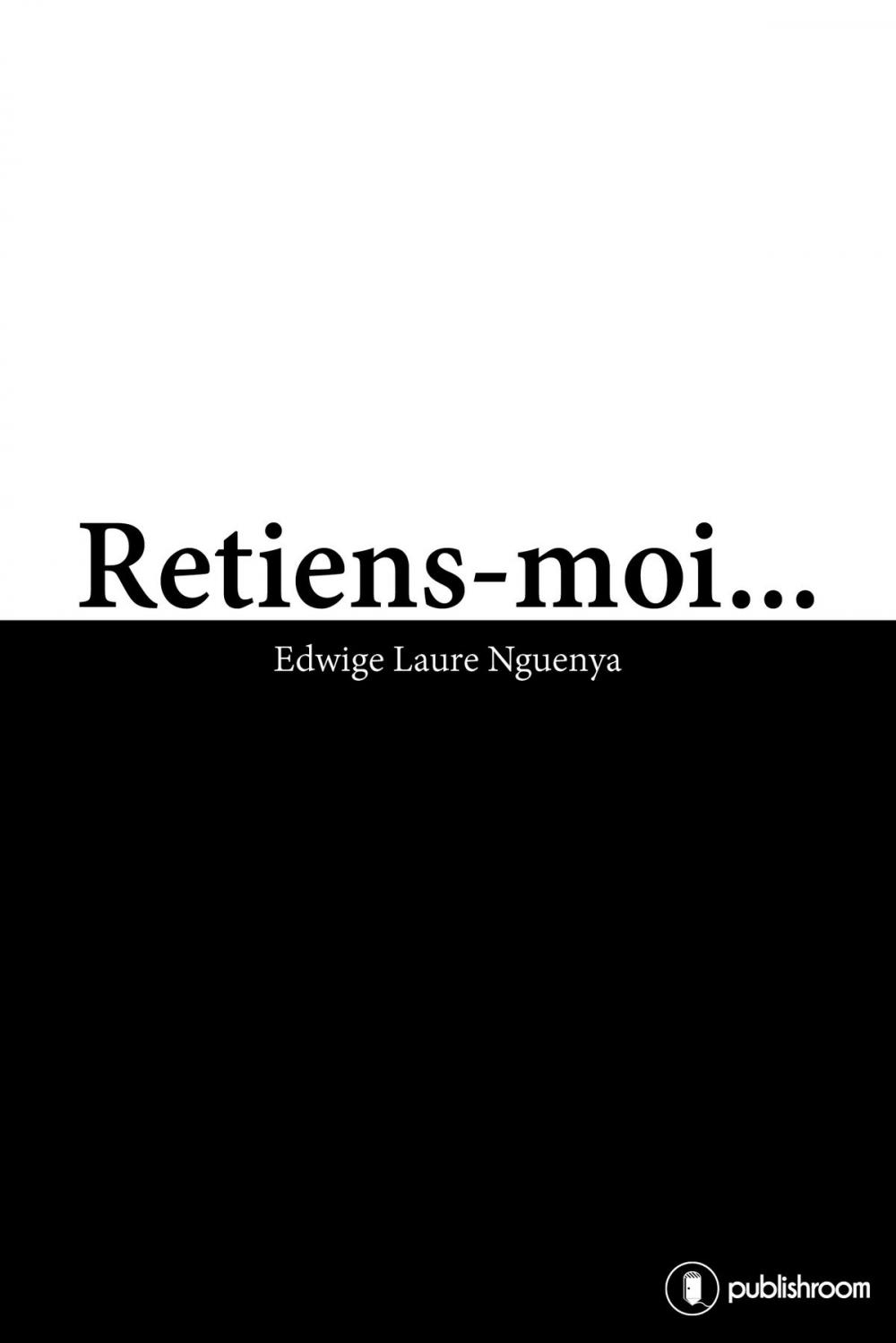 Big bigCover of Retiens-moi...