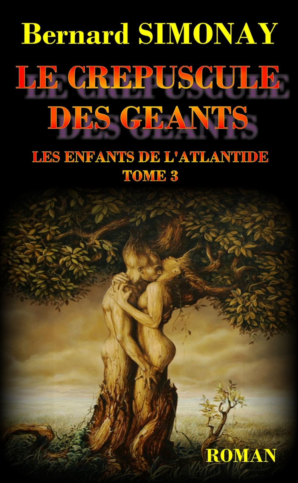 Big bigCover of Le Crépuscule des Géants