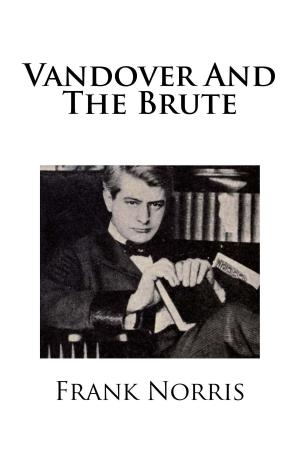 Cover of the book Vandover and the Brute by Arthur Quiller-Couch