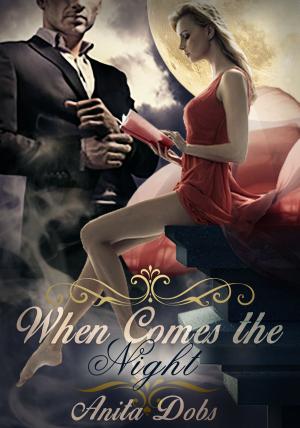 Cover of the book When Comes the Night by Hunter Essex