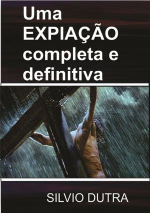 Book cover of Uma Expiação Completa E Definitiva