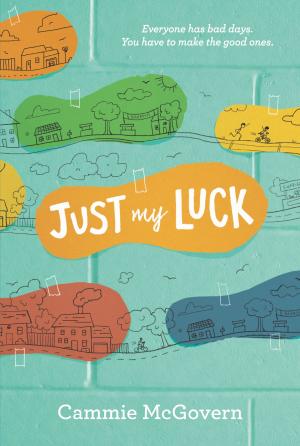 Cover of the book Just My Luck by Jeff Brown