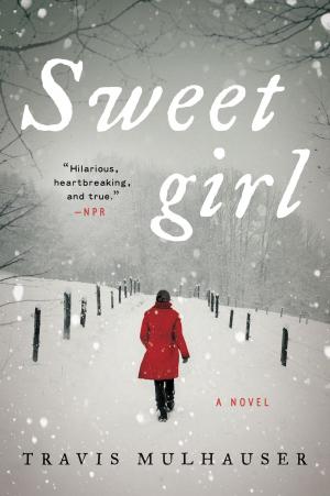 Cover of the book Sweetgirl by Andrew Blum