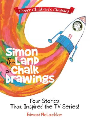 Cover of the book Simon in the Land of Chalk Drawings by Robert Evans Snodgrass