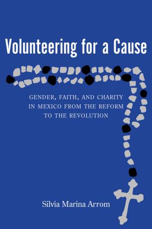 bigCover of the book Volunteering for a Cause by 