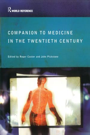 Cover of the book Companion to Medicine in the Twentieth Century by Marian Annett