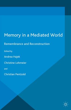 Cover of the book Memory in a Mediated World by A. Jeffers