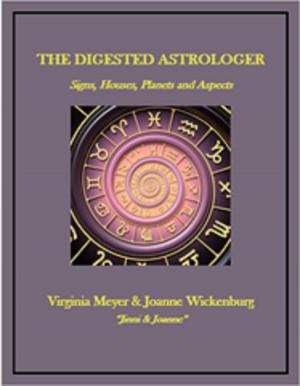 Cover of the book The Digested Astrologer by Andrea Malossini