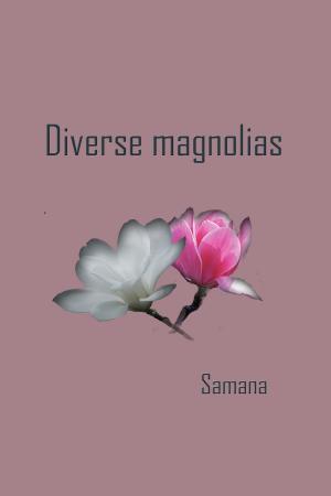 Cover of the book Diverse Magnolias by Laura Pavia
