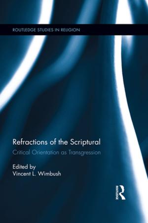 Cover of the book Refractions of the Scriptural by Phyllis S. Kosminsky, John R. Jordan