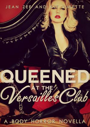 Cover of the book Queened at the Versailles Club by B.J. Blueboy
