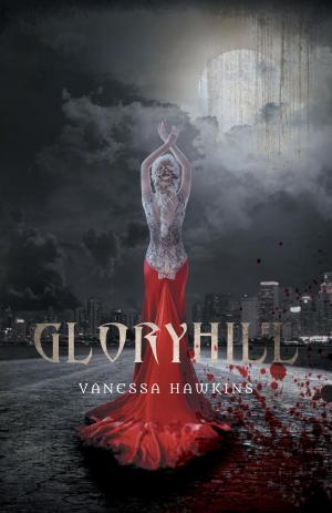 Cover of the book Gloryhill by Pae Veo