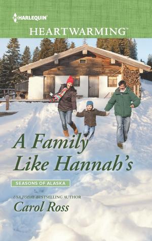 Cover of the book A Family Like Hannah's by Carole Mortimer
