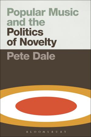 Cover of the book Popular Music and the Politics of Novelty by Dorothy Levitt