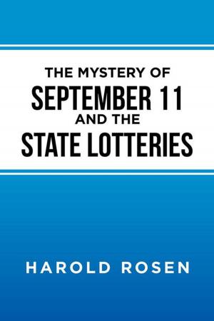 Cover of the book The Mystery of September 11 and the State Lotteries by Vanessa Morgan