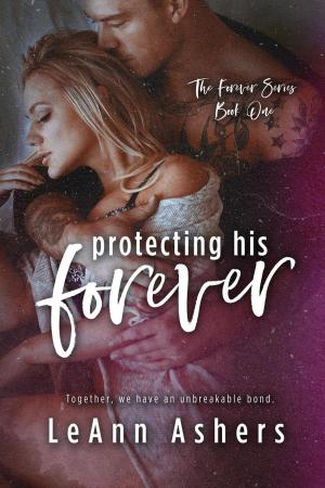 Cover of Protecting His Forever