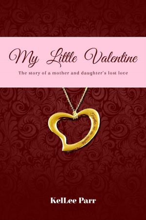 Cover of the book My Little Valentine by Kimberly Brittingham