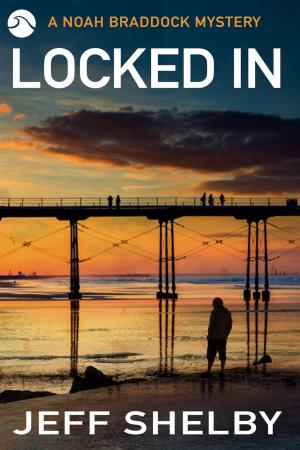 Cover of the book Locked In by Cheryl Anne Gardner