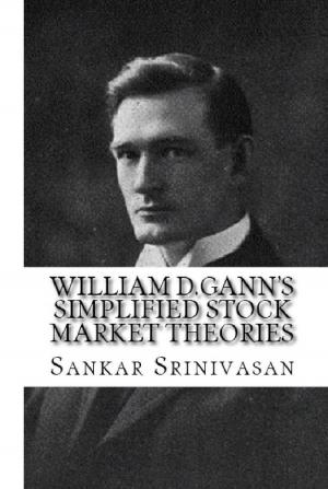 Cover of the book William D. Gann's Simplified Stock Market Theories by Ronald R. & Simonetta M. Weik