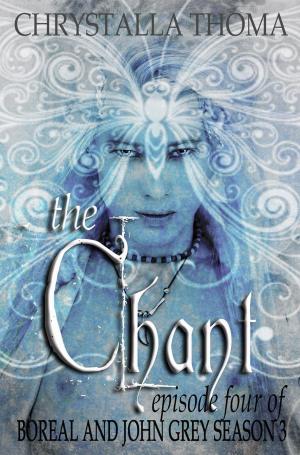 Book cover of The Chant (Episode 4, Season 3)