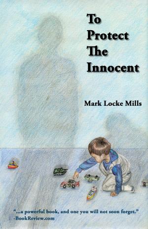 Book cover of To Protect The Innocent