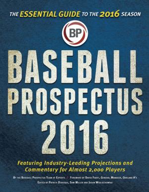 Cover of the book Baseball Prospectus 2016 by LTC. William D. Miner
