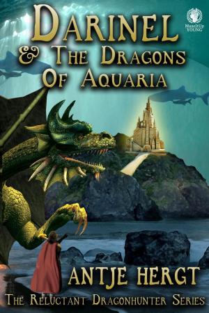 Cover of the book Darinel & The Dragons of Aquaria by Lindsay Townsend