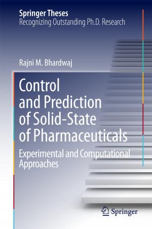 Cover of the book Control and Prediction of Solid-State of Pharmaceuticals by Shiri Noy