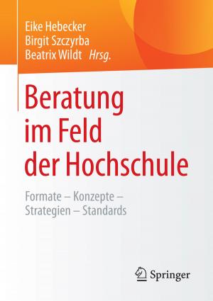 Cover of the book Beratung im Feld der Hochschule by John Erpenbeck, Simon Sauter, Werner Sauter