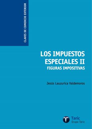 Cover of the book Impuestos Especiales II by Samuel Allen