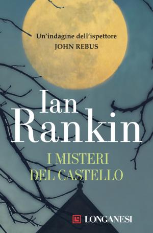 Cover of the book I misteri del castello by Clive Cussler, Justin Scott