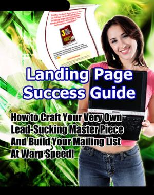 Cover of the book Landing Page Success Guide by Sue Aalund