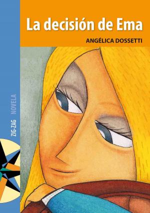 Cover of the book La decisión de Ema by Angélica Dossetti