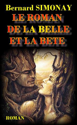 Cover of Le Roman de la Belle et la Bête