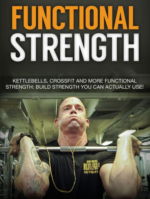 Cover of the book Functional Strength by SoftTech, SoftTech