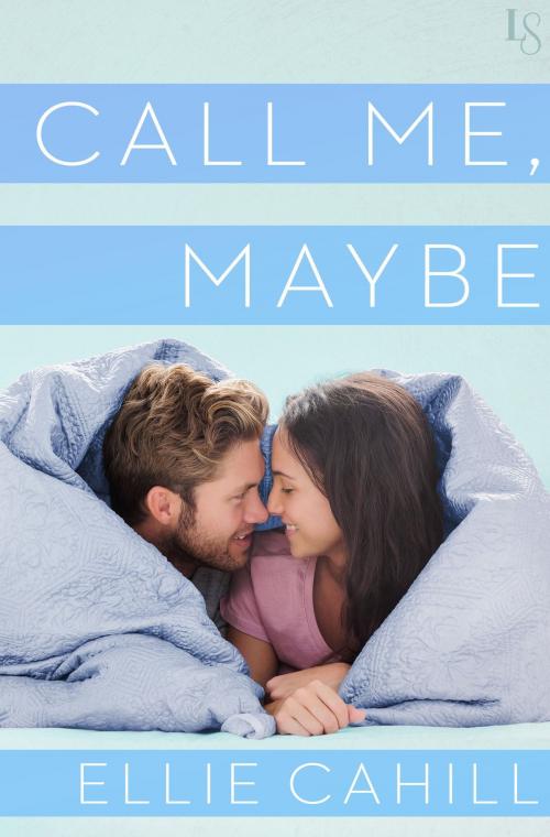 Cover of the book Call Me, Maybe by Ellie Cahill, Random House Publishing Group