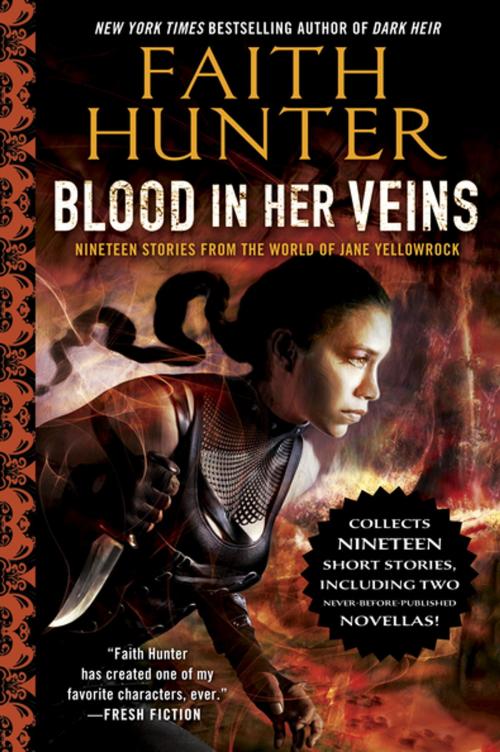 Cover of the book Blood in Her Veins by Faith Hunter, Penguin Publishing Group