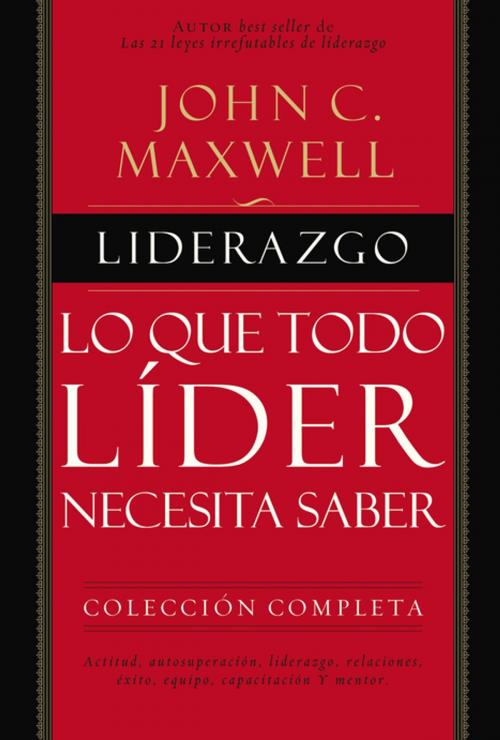 Cover of the book Liderazgo by John C. Maxwell, Grupo Nelson