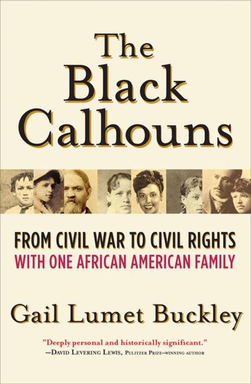 Cover of the book The Black Calhouns by Gail Lumet Buckley, Grove Atlantic