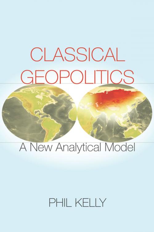 Cover of the book Classical Geopolitics by Phil Kelly, Stanford University Press