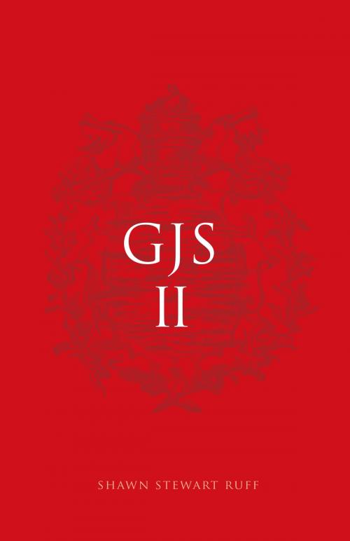 Cover of the book Gjs ii by Shawn Stewart Ruff, Shawn Stewart Ruff