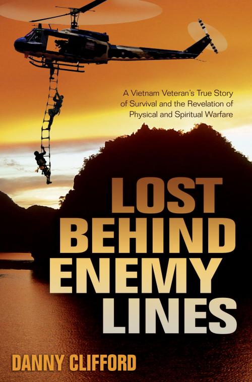 Cover of the book Lost Behind Enemy Lines by Danny Clifford, Danny Clifford