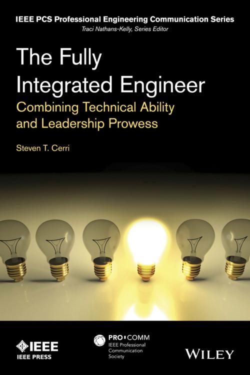 Cover of the book The Fully Integrated Engineer by Steven T. Cerri, Wiley