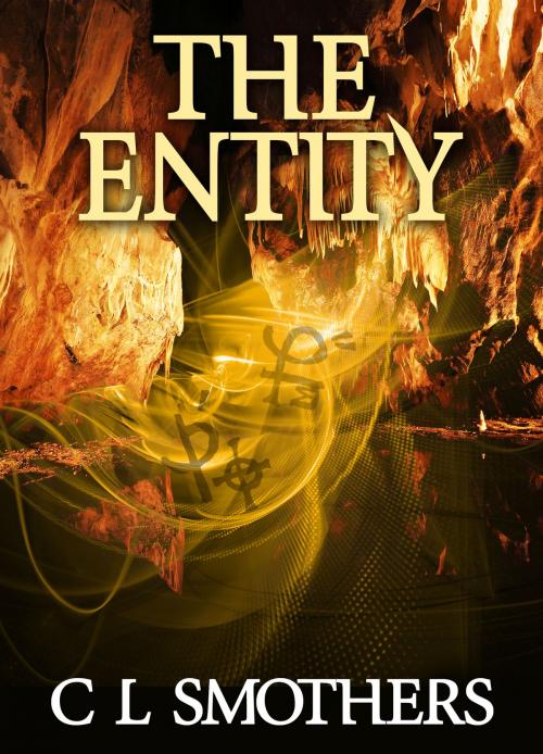 Cover of the book The Entity by CL Smothers, CL Smothers