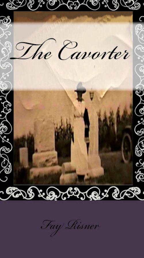 Cover of the book The Cavorter by Fay Risner, Fay Risner